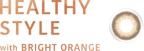 HEALTHY STYLE with BRIGHT ORANGE